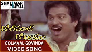 Golmaal Govindam Movie || Golmaal Govinda Video Song || Rajendraprasad, Anusha || Shalimarcinema