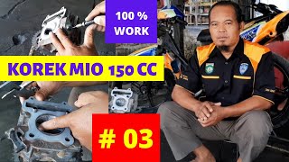 PART 3, KOREK MIO 150 cc, MENENTUKAN INLET PORT, DAN HUBUNGAN DENGAN PEAK POWER.