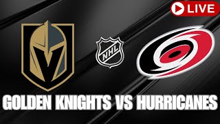 Golden Knights Vs Hurricanes LIVE