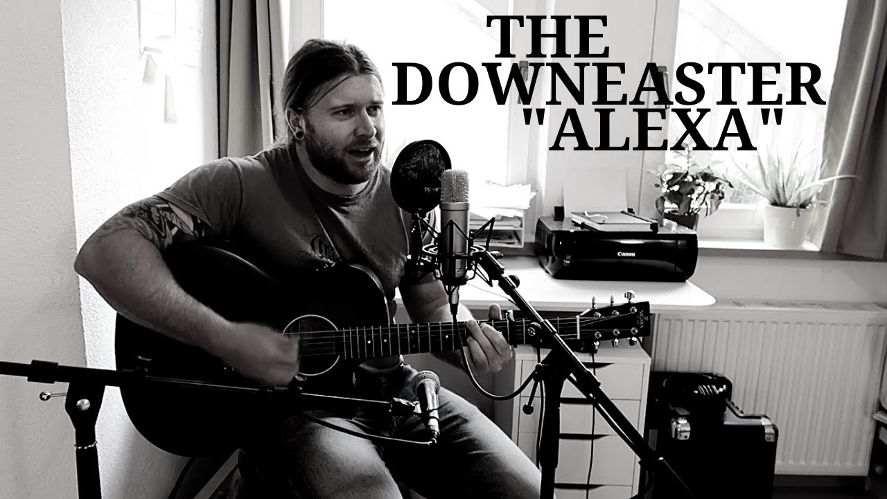 The Downeaster "Alexa" - Billy Joel (Acoustic Cover) - YouTube