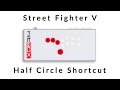 How to Hit Box: Half-Circle Motions | Street Fighter V