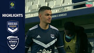 FC GIRONDINS DE BORDEAUX - NÎMES OLYMPIQUE (2 - 0) - Highlights - (GdB - NO) / 2020-2021