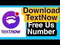 Download TextNow App | How To Download Free TextNow Virtual Number 2021 | 9TechnoR