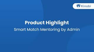 Product Highlight | Smart Match Mentoring