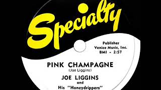 1950 Joe Liggins - Pink Champagne (#1 R\u0026B hit for 13 weeks)