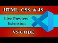 How to Set up Live Previewer for HTML, CSS and JavaScript on VS Code