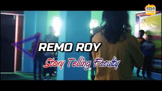 Remo Roy Batch Highlights || Story Telling/A.O.F. - Faculty || SIDC Tour 2020 || Birtamode (Nepal)