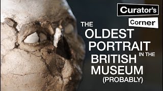 The oldest portrait in the British Museum (probably) | Curator's Corner S2 Ep 1 #CuratorsCorner