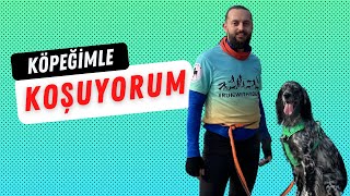 Köpeklerimiz ile 14 Km Koştuk - (Köpeğinizle Nasıl Koşabilirsiniz?) #runwithyourdog