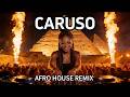 Caruso - Lucio Dalla (Afro House Remix 2026) 🌴 Mediterranean Sunset Sessions