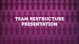 Team Restructure Presentation Video Template (Editable)