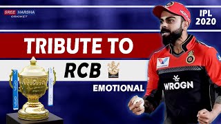 RCB Tribute Video | IPL 2020 |  Emotional Video | Virat Kohli, Ab De Villiers Ft