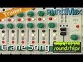 Soundstrips: Crane Song Superior Gear: Trailer