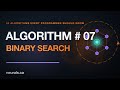 Binary Search: Find Any Item in log n Steps (50 Algorithms #7)
