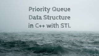 4)Priority Queue Data Structure in C++ using STL