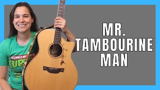 Learn the FUN Intro & COOL Strumming Options for Mr Tambourine Man