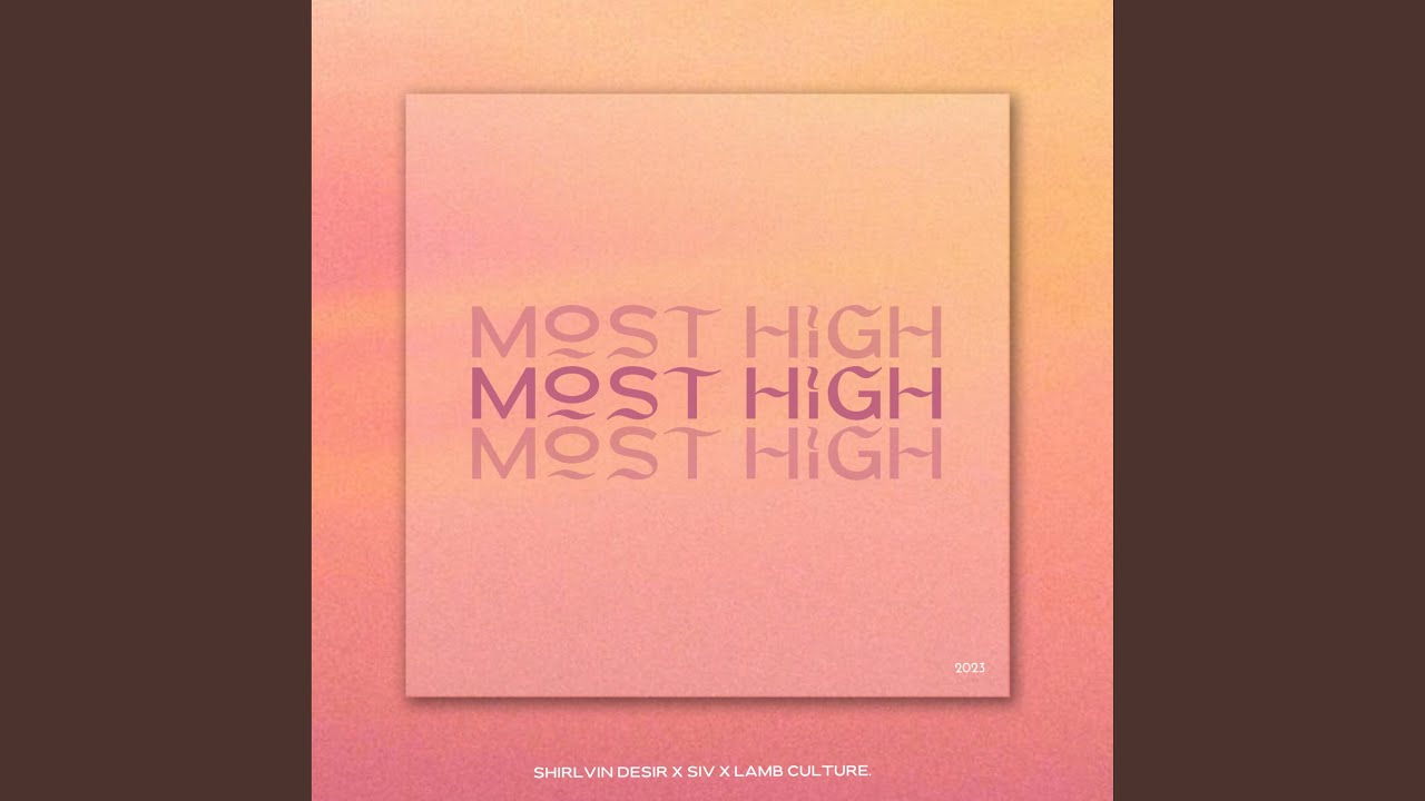 Most High Youtube Music