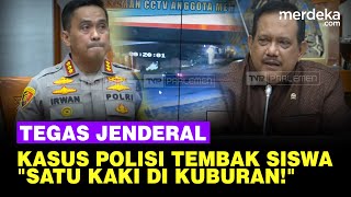 [FULL] Pesan Tegas Jenderal Kasus Polisi Tembak Siswa di Semarang: Satu Kaki Kalian di Kuburan!