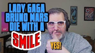 30 Year Musician reacts to Lady Gaga & Bruno Mars' 