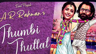 Thumbi thullal official video | lyrics | cobra | chiyaan Vikram | AR Rahman | Shreya ghoshal |