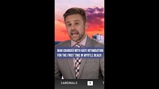 First Ever Hate Intimidation Charge In Myrtle Beach