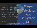 How to create a simple python GUI calculator using TKInter || Programming In Python