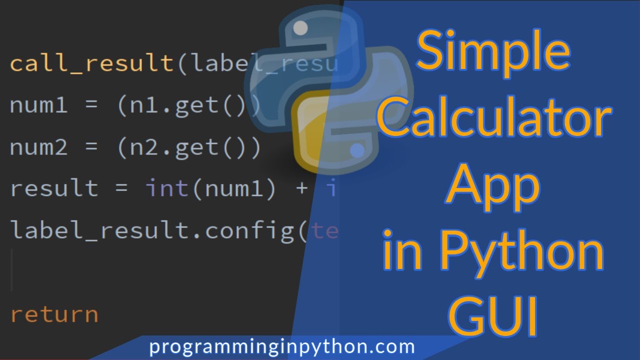 How To Create A Simple Python GUI Calculator Using TKInter ...