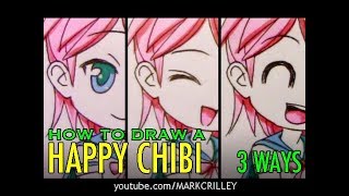 How to Draw a Happy Chibi: 3 Different Ways