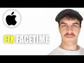 How to Fix Facetime Not Working on iPhone (2026 Guide)