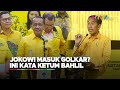 Bahlil Jawab Keterlibatan Jokowi Dalam Struktur Partai Golkar