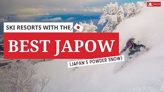 Ski Resorts in Japan with the Best Snow (Japow!)