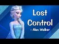 Lost Control | Frozen | Alan Walker