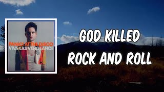Lyric: God Killed Rock And Roll by Panic! at the Disco
