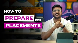 How to prepare for placements | Off Campus Placement Preparation for IT Companies