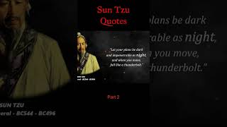 Sun Tzu - Art of War - Quotes -Part 2
