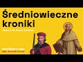 historia polski w kronikach. co wiemy o naszych początkach