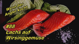 #88 Lachs auf Sahnewirsing