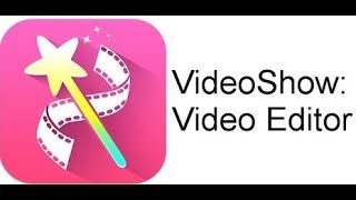 Video Show | The Best Video Editing App for Android