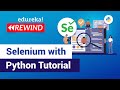 Selenium Python Tutorial for Beginners | Python Selenium | Selenium Training | Edureka Rewind-2