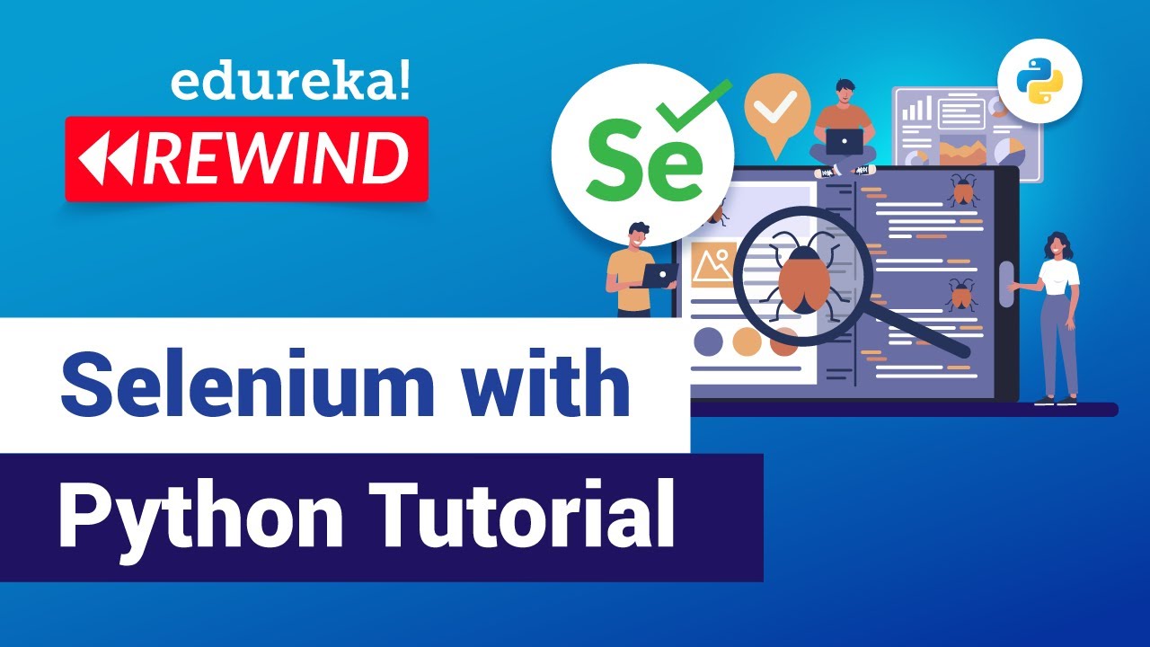 Selenium Python Tutorial For Beginners | Python Selenium | Selenium ...