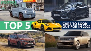 Motors.co.uk - Cars to look out for in 2022