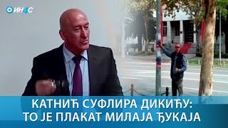 ИН4С: Катнић суфлира Дикићу: То је постер Милаја Ђукаја