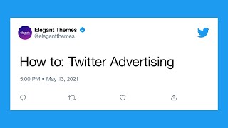 How to Get Started with Twitter Advertising