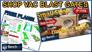 Shop Vac Blast Gates & Dust Collection // FREE PLAN // Self-Cleaning // EP 79