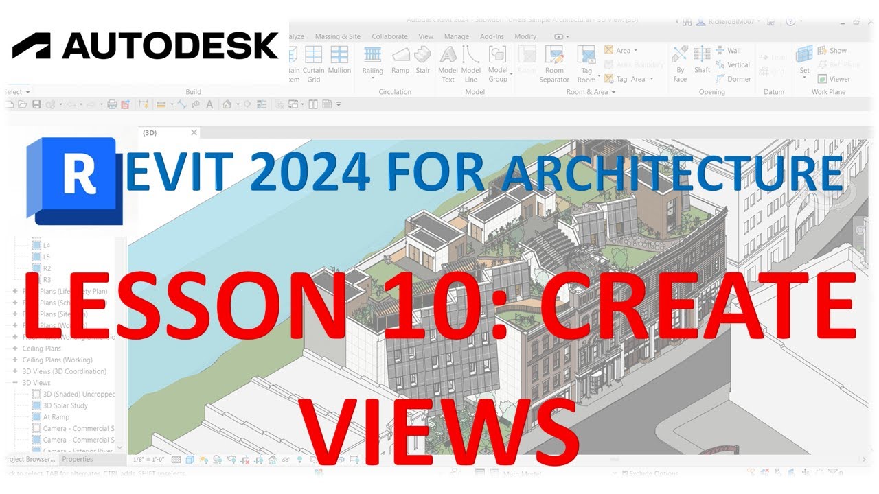 REVIT 2024 FOR ARCHITECTURE FOR BEGINNERS 10: CREATE VIEWS - YouTube