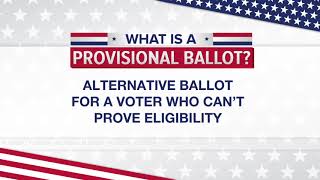 What's a provisional ballot?