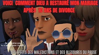 VOICI COMMENT DIEU A RESTAURÉ MON MARIAGE APRÈS 10 ANS DE DIVORCE   (ANIMATION CHRÉTIENNE )