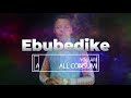 EBUBEDIKE LYRIC VIDEO