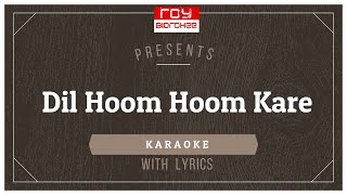 Dil Hoom Hoom Kare | Lata Mangeshkar  | Rudaali | Bhupen Hazarika |Gulzar | FULL KARAOKE with Lyrics