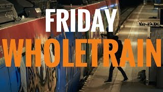 Friday Wholetrain